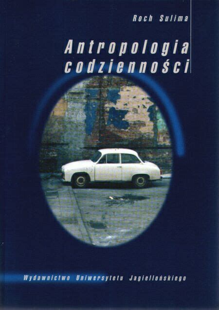 antropologia codzienności.